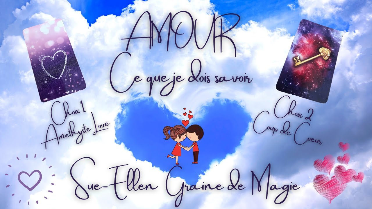 TIRAGE SENTIMENTAL - 2 CHOIX - COUP DE COEUR OU AMÉTHYSTE LOVE 😍 💕  INTEMPOREL