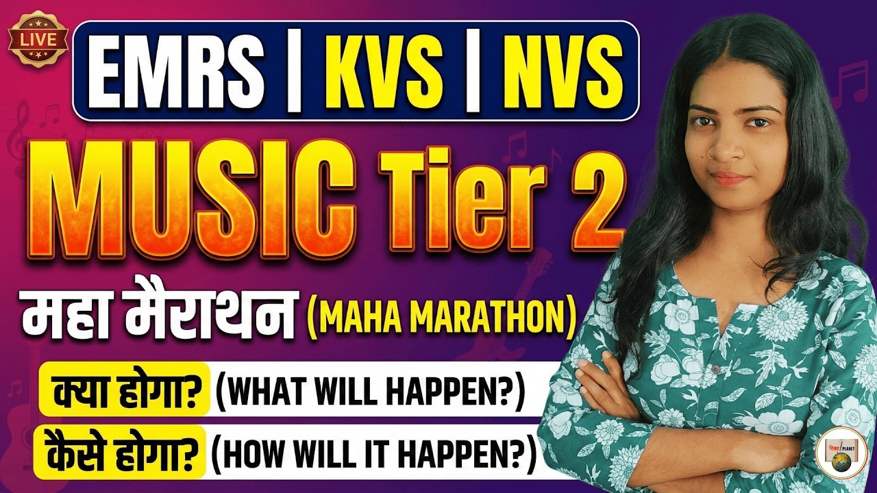 Tier 2 Music महा मैरथान for EMRS KVS & NVS | Complete Syllabus ✅ Theory + Objective + Descriptive