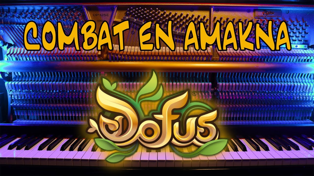 DOFUS at PIANO - Combat en Amakna