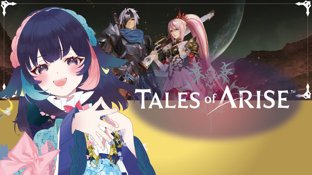 【 Tales of ARISE / テイルズオブアライズ  】 06_三つ目の国来た！！  【 #桜月海夜　#気ままな海夜配信 】