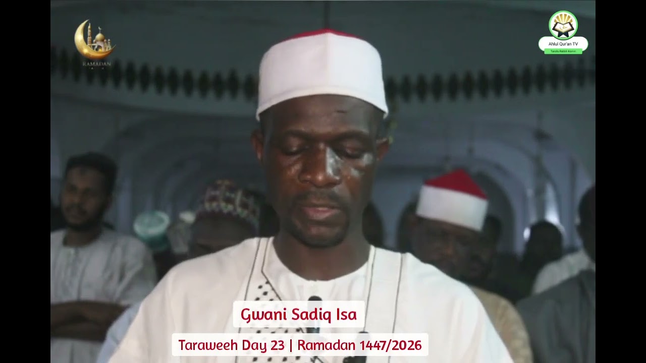 Day 23 | Ramadan Taraweeh | 1447/2026 |  Masallacin Shaikh Ahmad Tijjani Kofar Mata, Kano