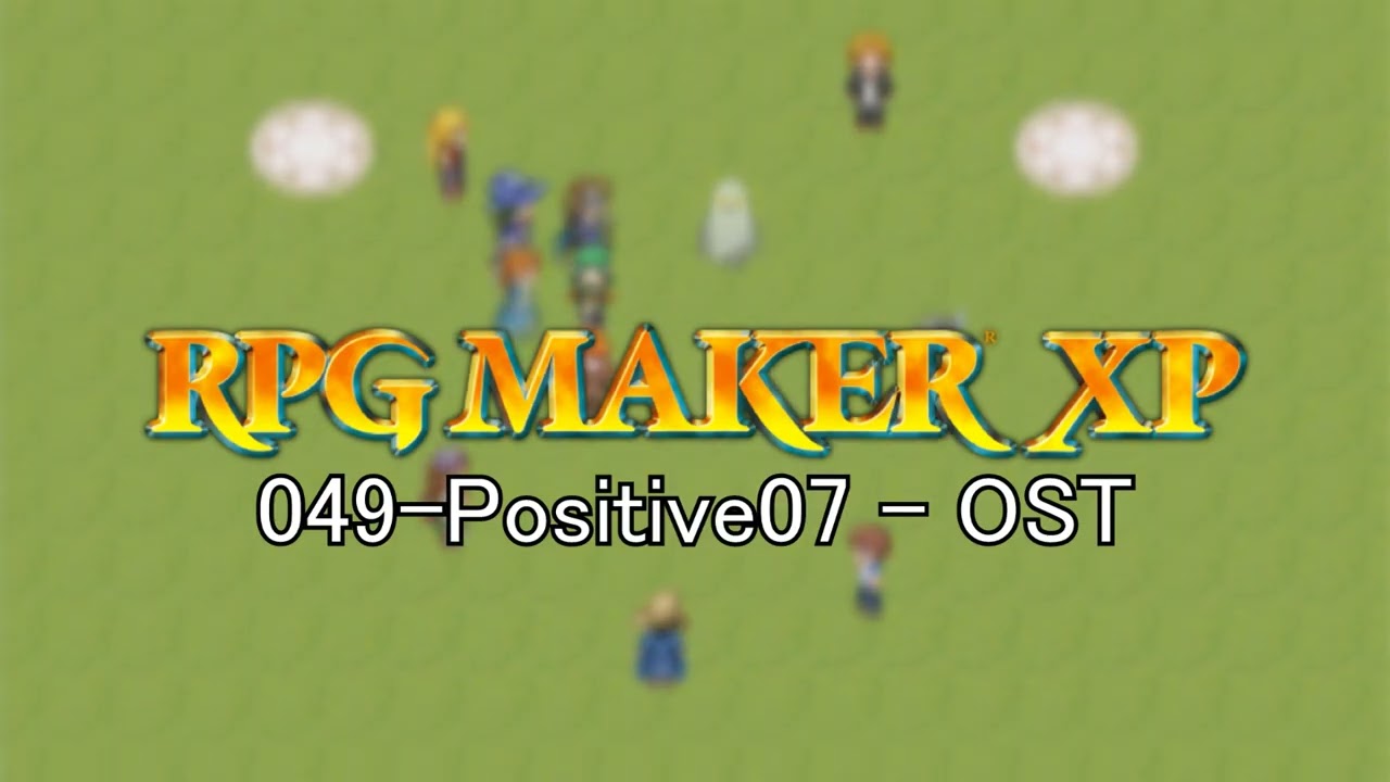 049-Positive07 - RPG Maker XP Soundtrack (Original MIDI)