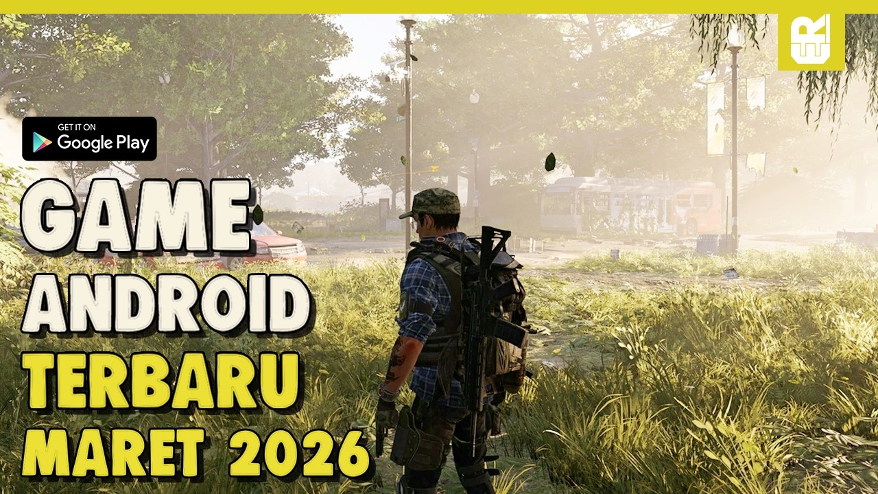 10 Game Android Terbaru dan Terbaik 2026 | Offline / Online Maret