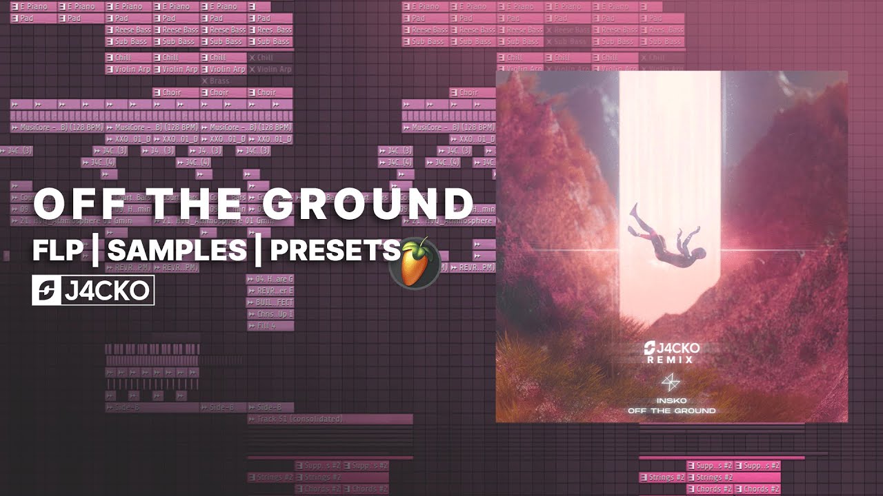 Progressive House FLP  #26 | Insko - Off The Ground (J4CKO Remix)