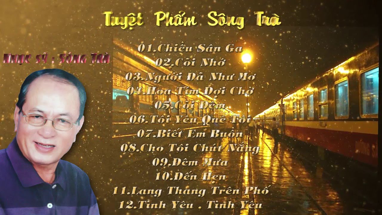 Tuyệt Phẩm Sông Trà 1