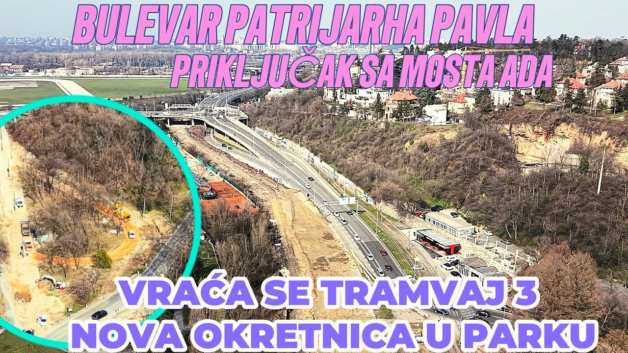 EXKLUZIVNO POCELI RADOVI NA OKRETNICI PRUGE TRAMVAJA 3,RADOVI BULEVAR PATRIJARHA PAVLA NOVITETI