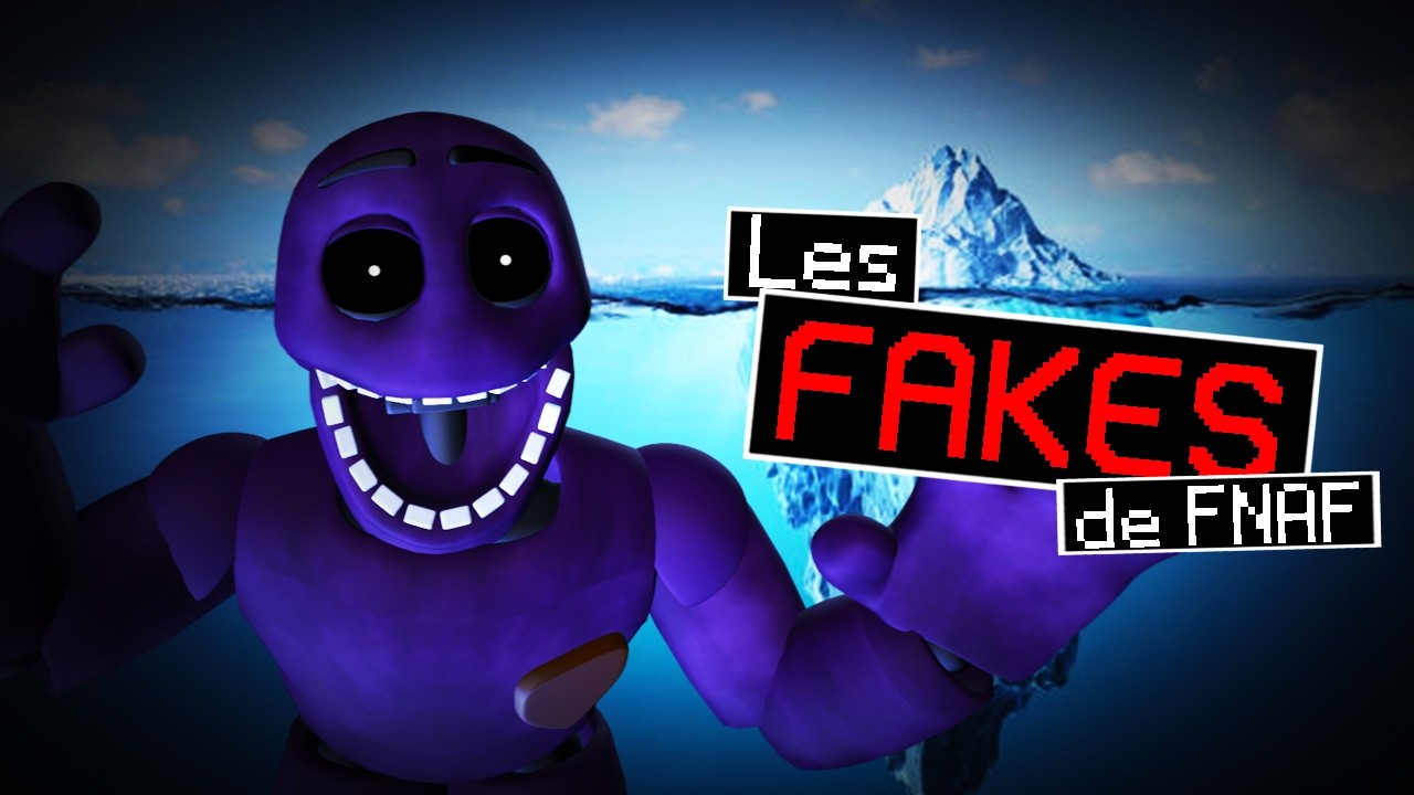 L'iceberg des FAKES et LÉGENDES de FNAF !