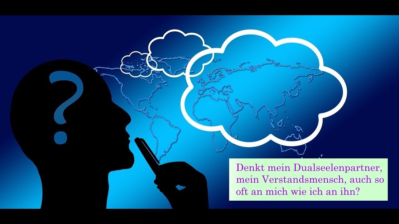 Dualseelenliebe - Denkt meine Dualseele auch so häufig an mich?