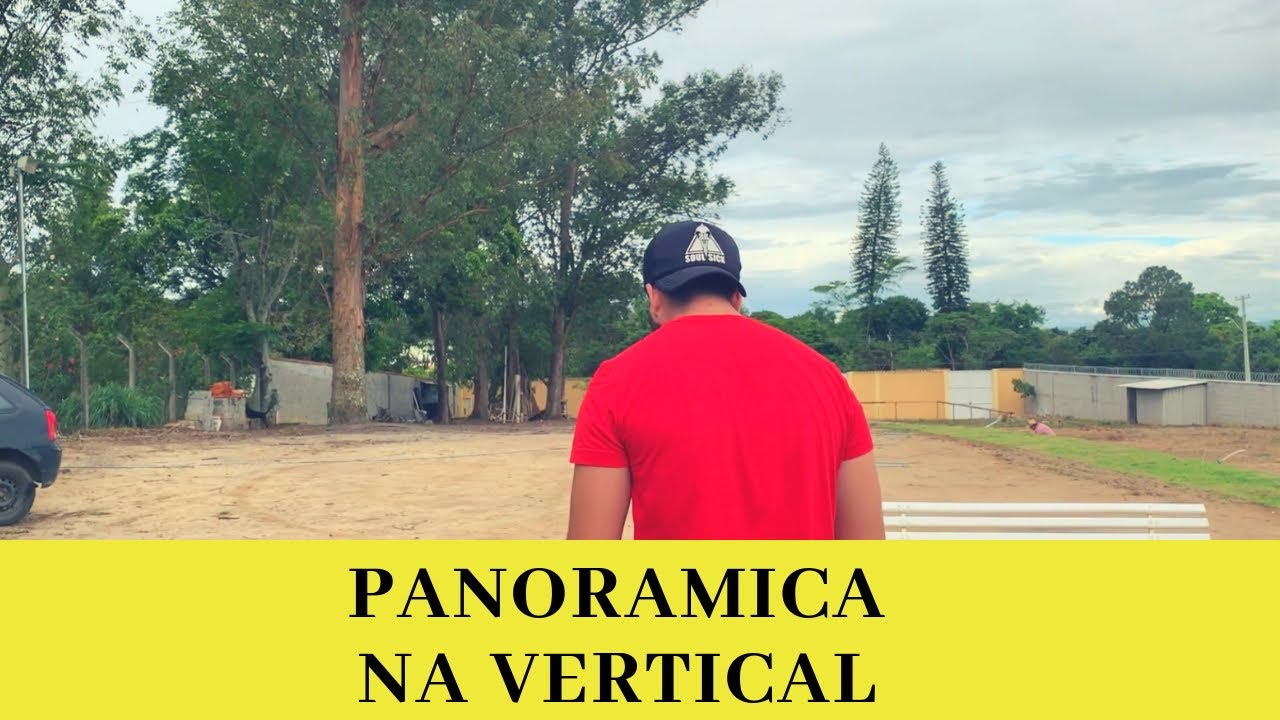 FOTO PANORÂMICA AGORA NA VERTICAL