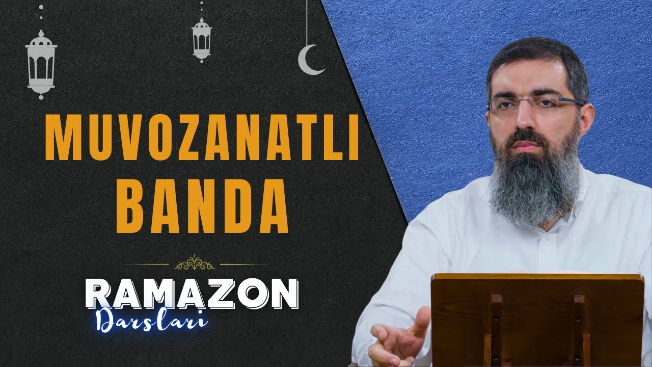4-qism: Rahmonning bandalari / Muvozanatli banda