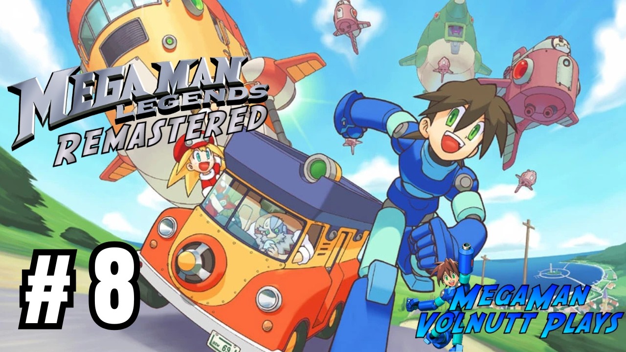 Mega Man Volnutt Plays - Mega Man Legends 1 Remastered (Part 8)