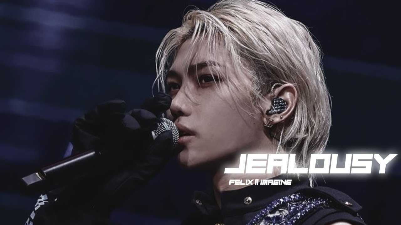 Jealousy ⋆⭒˚.⋆ Lee Felix imagine  𐙚  Straykids