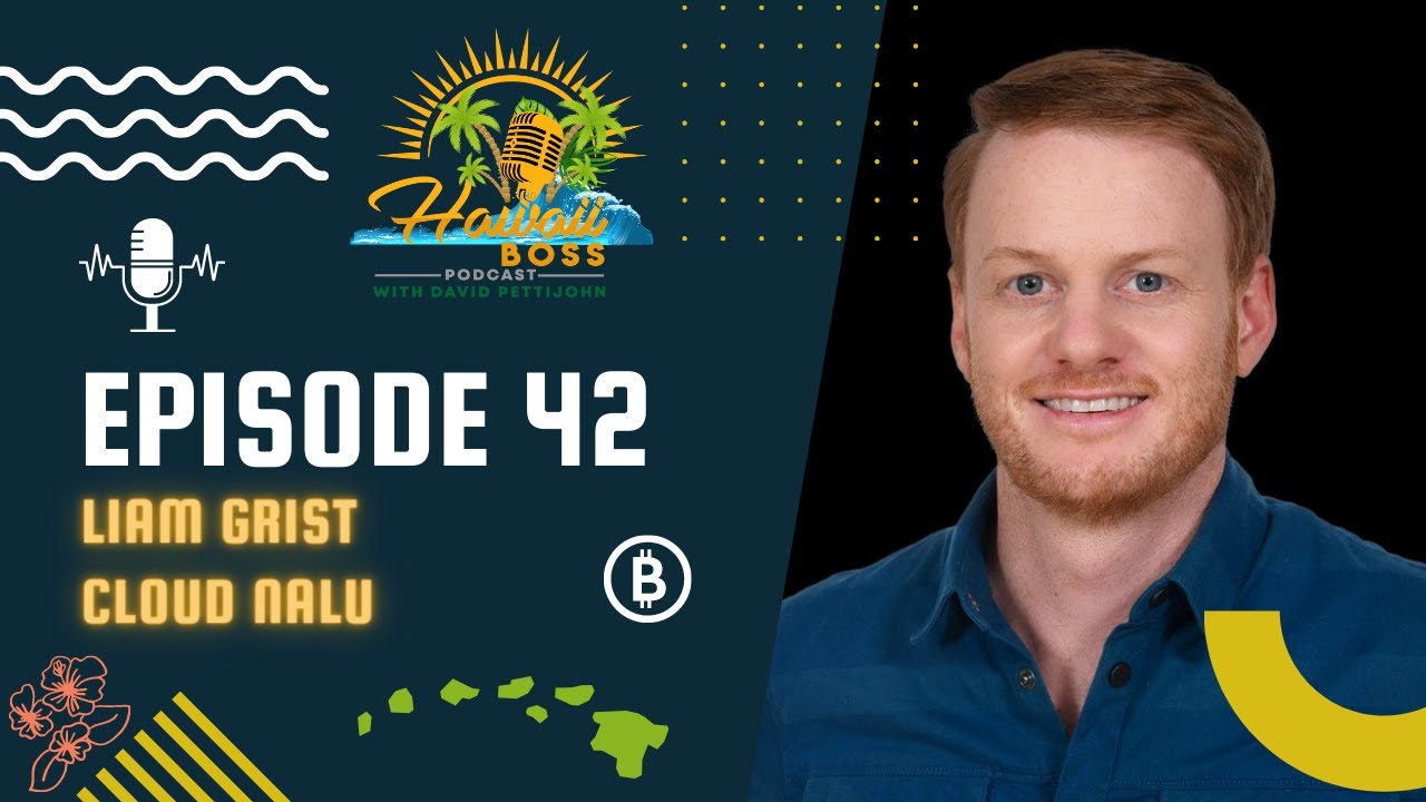 Hawaii Boss Episode 42: Liam Grist-Cloud Nalu