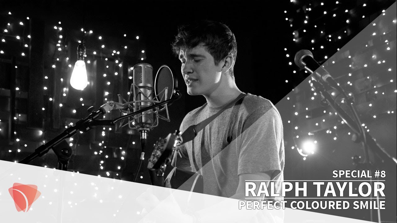 RALPH TAYLOR - Perfect Coloured Smile | TEAfilms Live Sessions