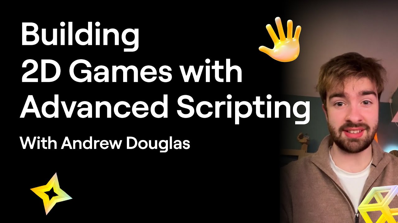 [2D Games] Building Games With Advanced Scripting