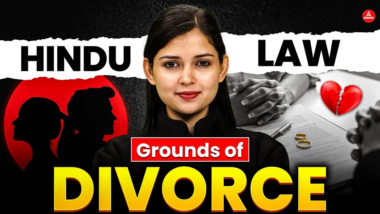 Hindu Marriage Act, 1955: Grounds for Divorce & Important Legal Provisions
