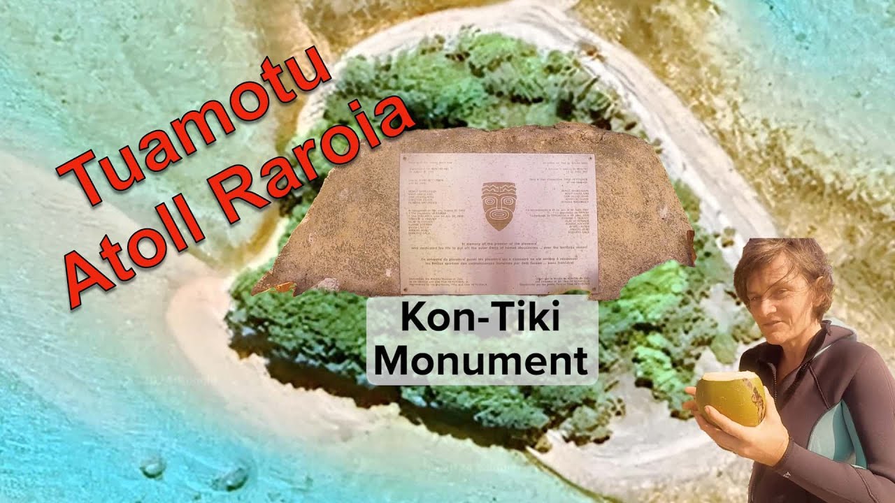 Polynésie Française, visite du monument du Kon-Tiki
