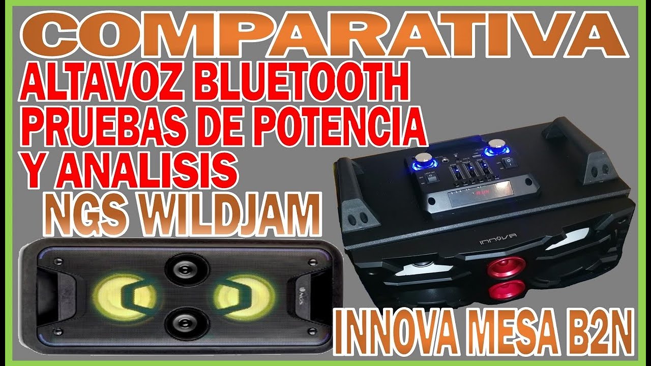 INNOVA MS2 - 30€ v.s NGS WILDJAM - 90€  .Comparativa Altavoces Bluetooth
