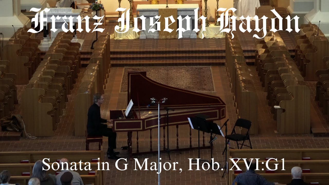Franz Joseph Haydn, Sonata in G Major, Hob. XVI:G1, Anthony Olson, harpsicord