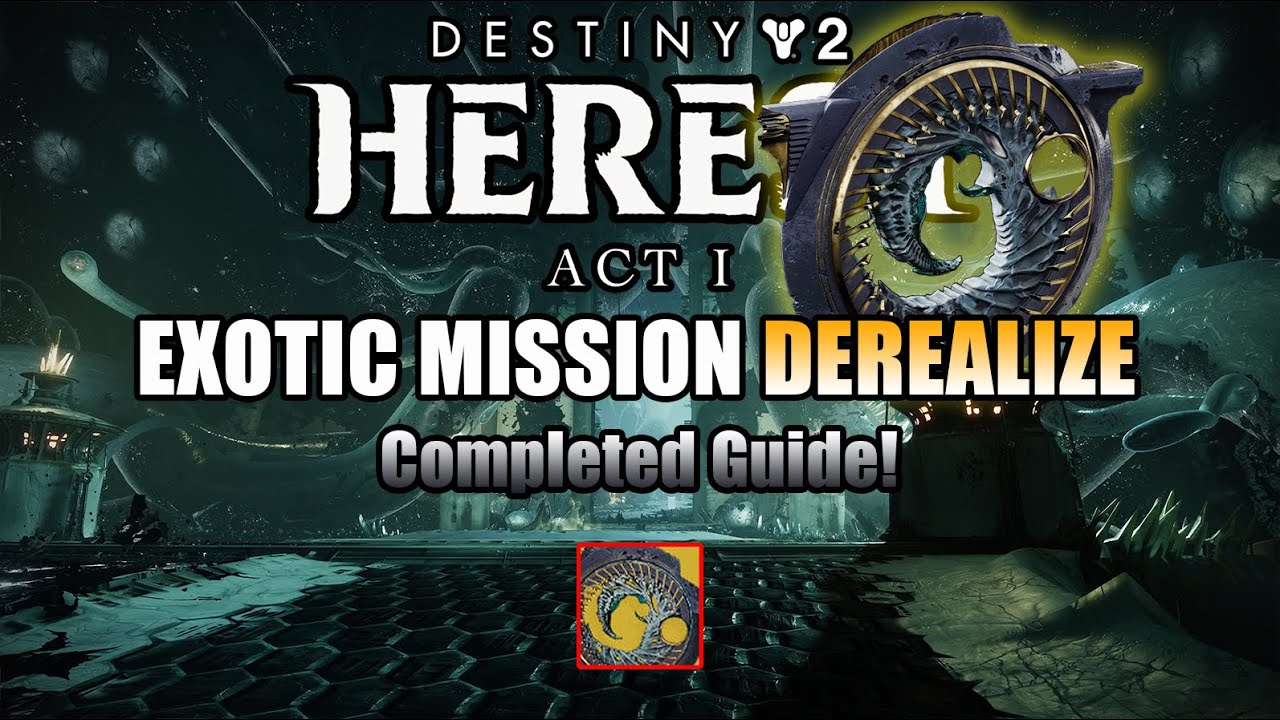 New Exotic Mission ''Derealize'' Completed! How to get Barrow-Dyad Exotic SMG! - Destiny 2: Heresy
