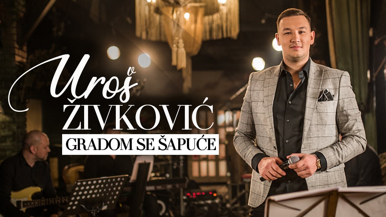 UROS ZIVKOVIC - GRADOM SE SAPUCE (Cover)