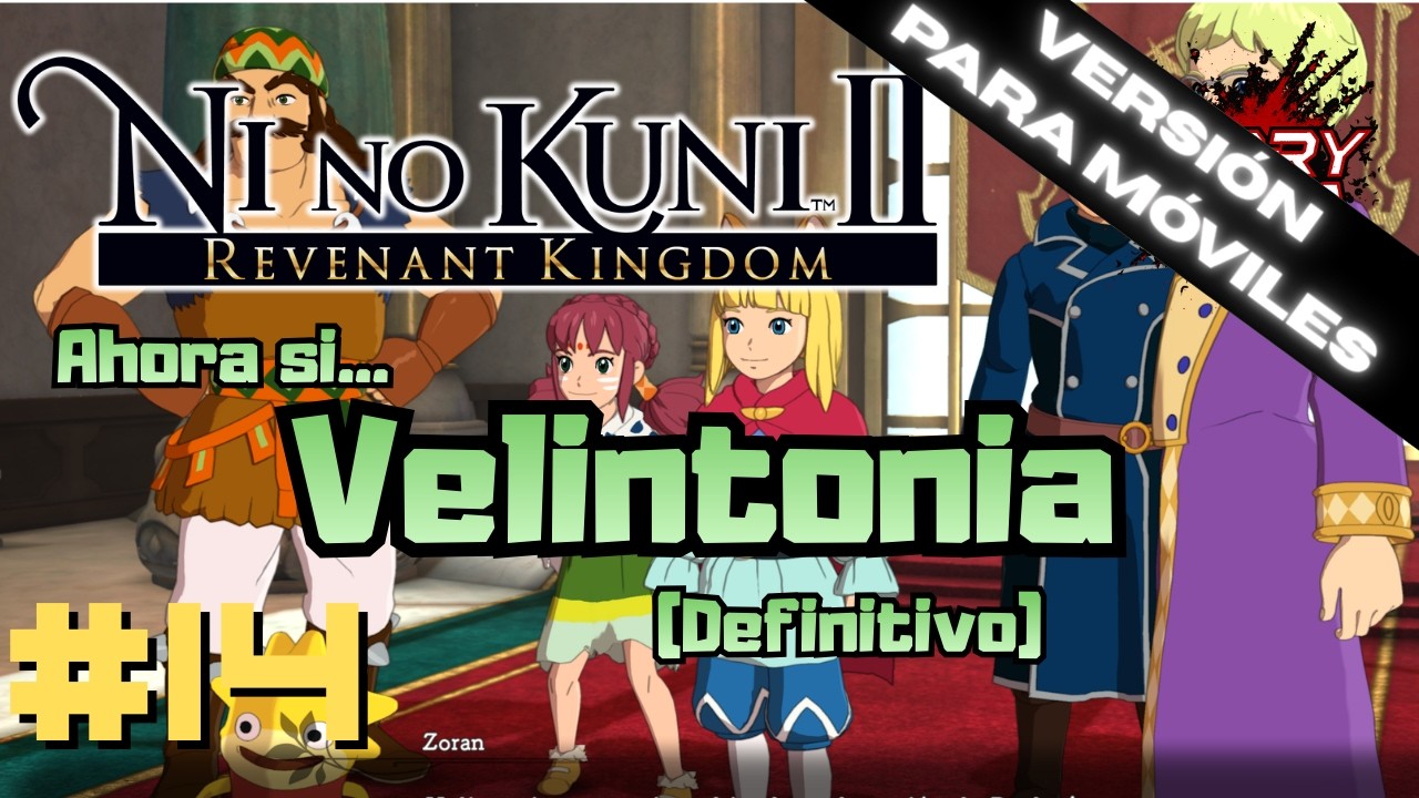 📱 [VERTICAL] Ni no Kuni II: Revenant Kingdom #14 - Buscando los mnemolitos