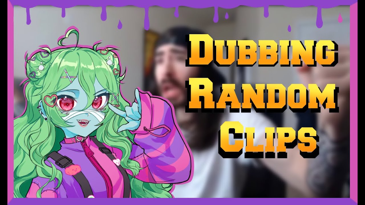 『EN Vtuber』Random Dub- Lets go Baby!!!