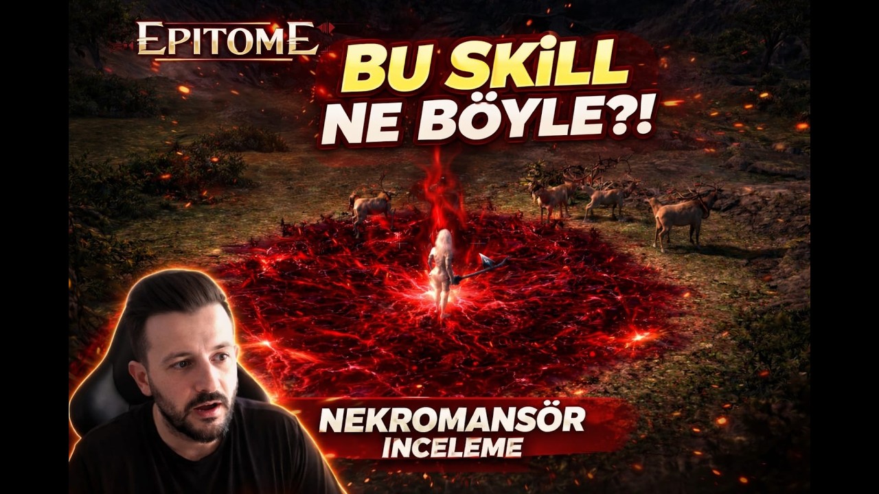 EPİTOME  NEKROMANSÖR YAKAR ! Bu Skill Abartı !