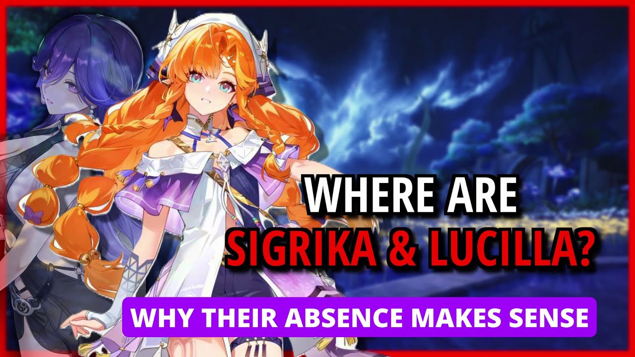 WHO ARE SIGRIKA & LUCILLA? || WUTHERING WAVES || THEROY & LORE DISCUSSION
