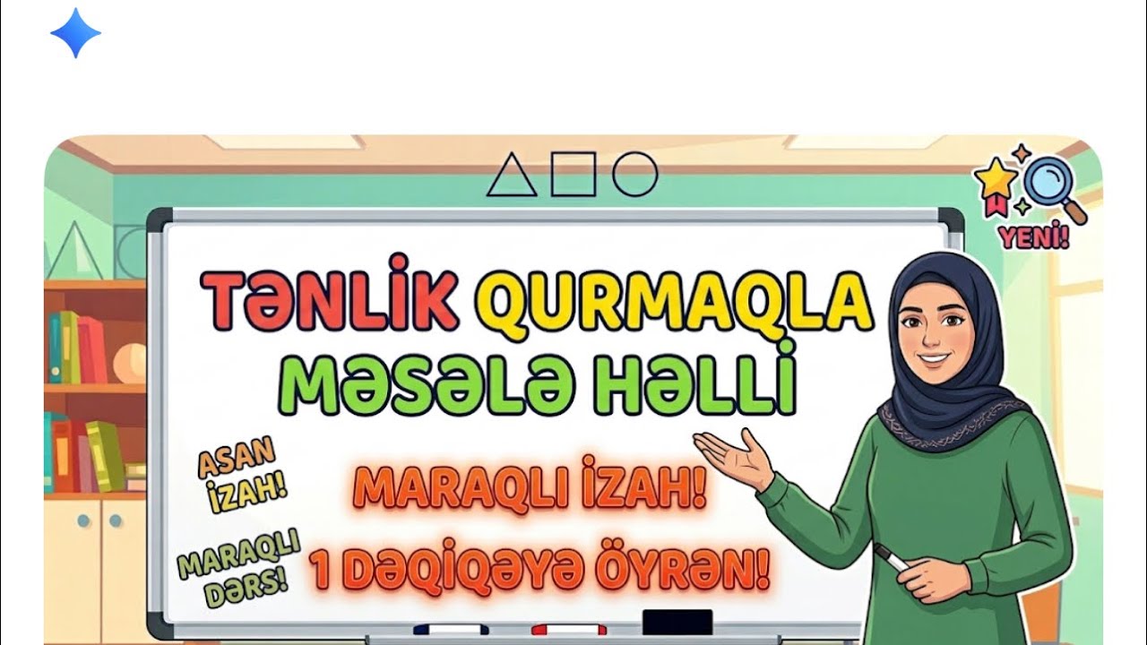 Tənlık qurmaqla mesele hellı