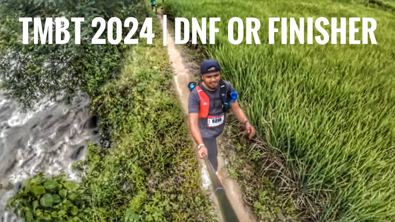 50KM TMBT 2024 - Selepas setahun berlari | DNF atau Finisher?