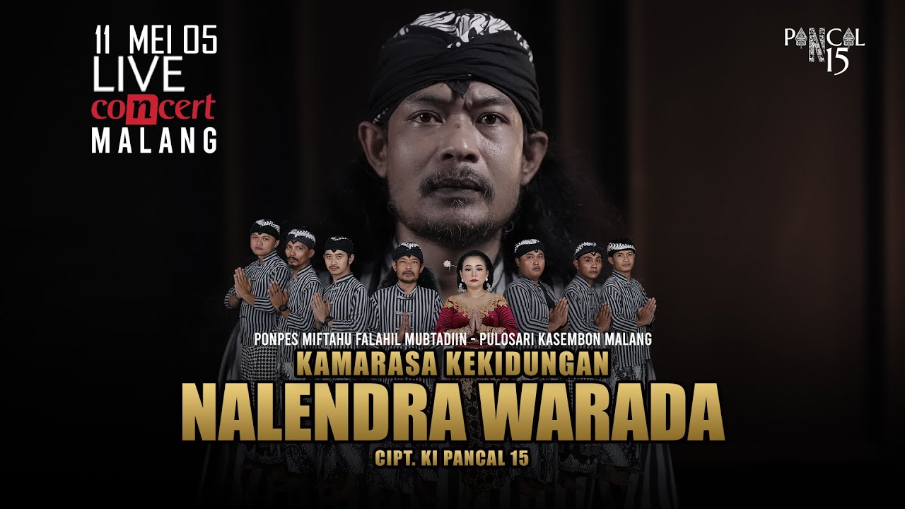 Ki Pancal 15 - Nalendra Warada | Kamarasa Kekidungan | Live Malang 11 Mei 2025