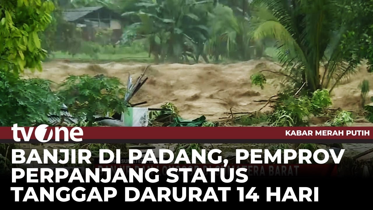 Banjir Bandang di Padang Hancurkan Jembatan Gunung Nago | Kabar Merah Putih