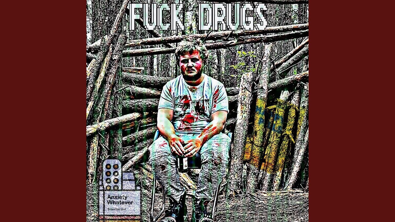 FUCK DRUGS