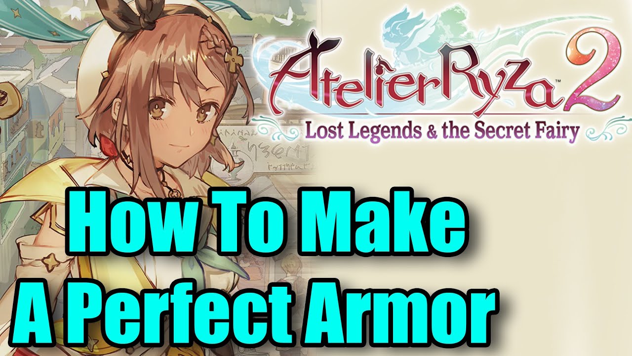 Atelier Ryza 2: Как создать идеальную броню из многослойного бархата. Лучшая броня.