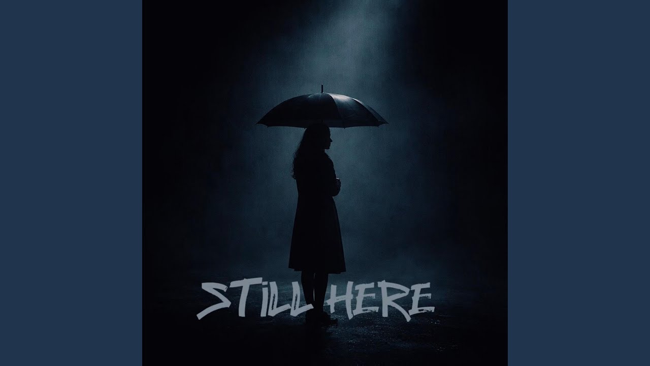 Still Here