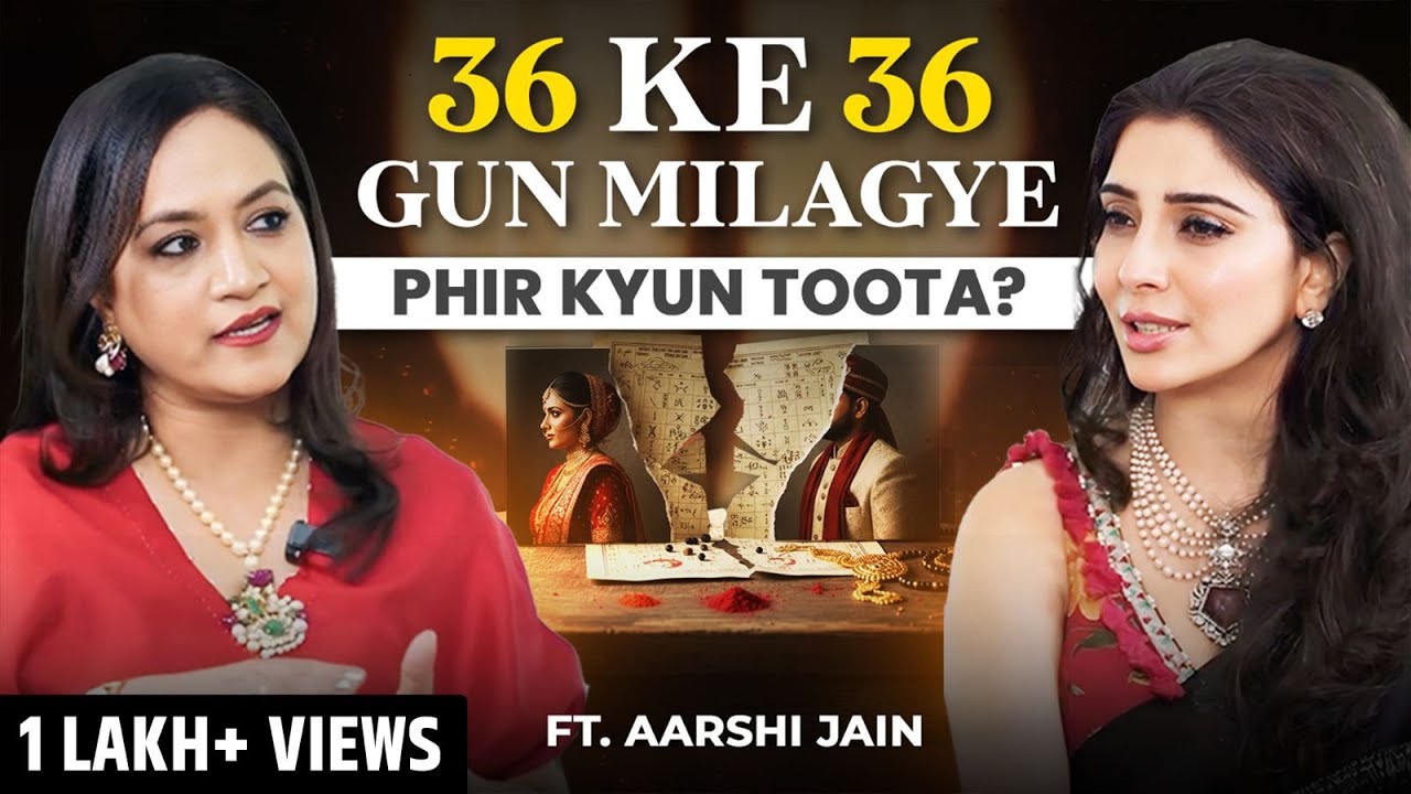 Love Marriage Or Arrange Marriage, Kundli Milan & Partners Cheating? | Dr. Jai Madaan |  Aarshi Jain