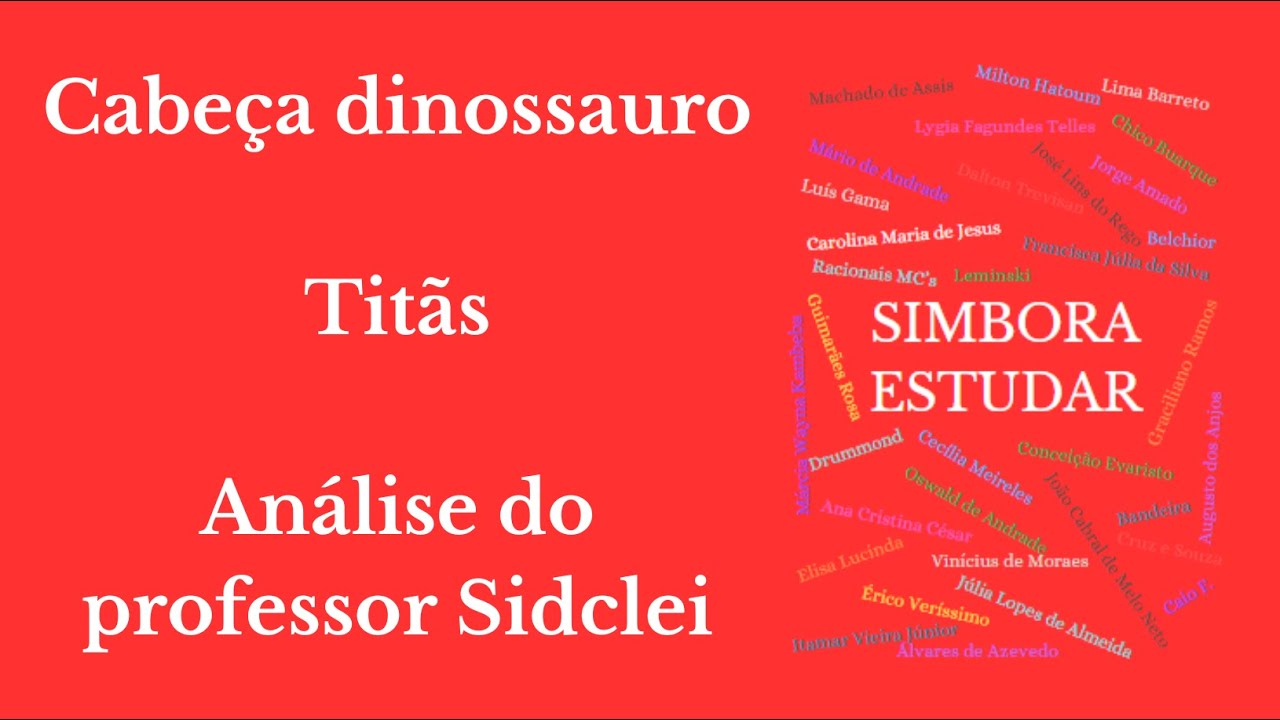 CABEÇA DINOSSAURO - TITÃS - ANÁLISE - VESTIBULAR UEL 2026