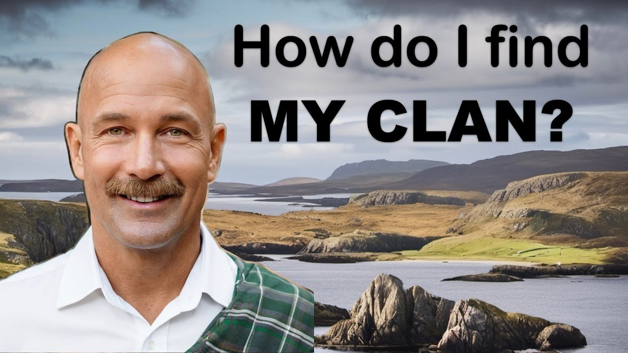 Want to Find Your Scottish Clan? Here's How.