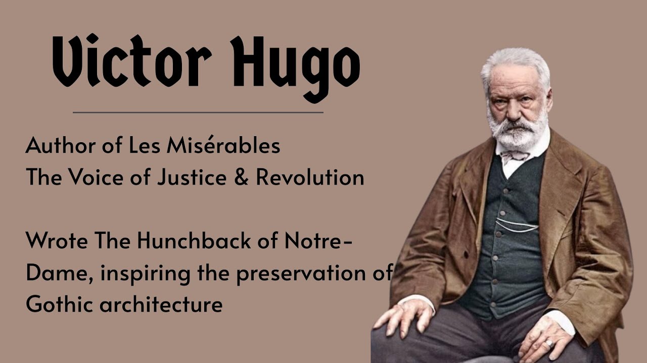 Victor Hugo: The Voice of Justice, Love, and Revolution | Full Life Story