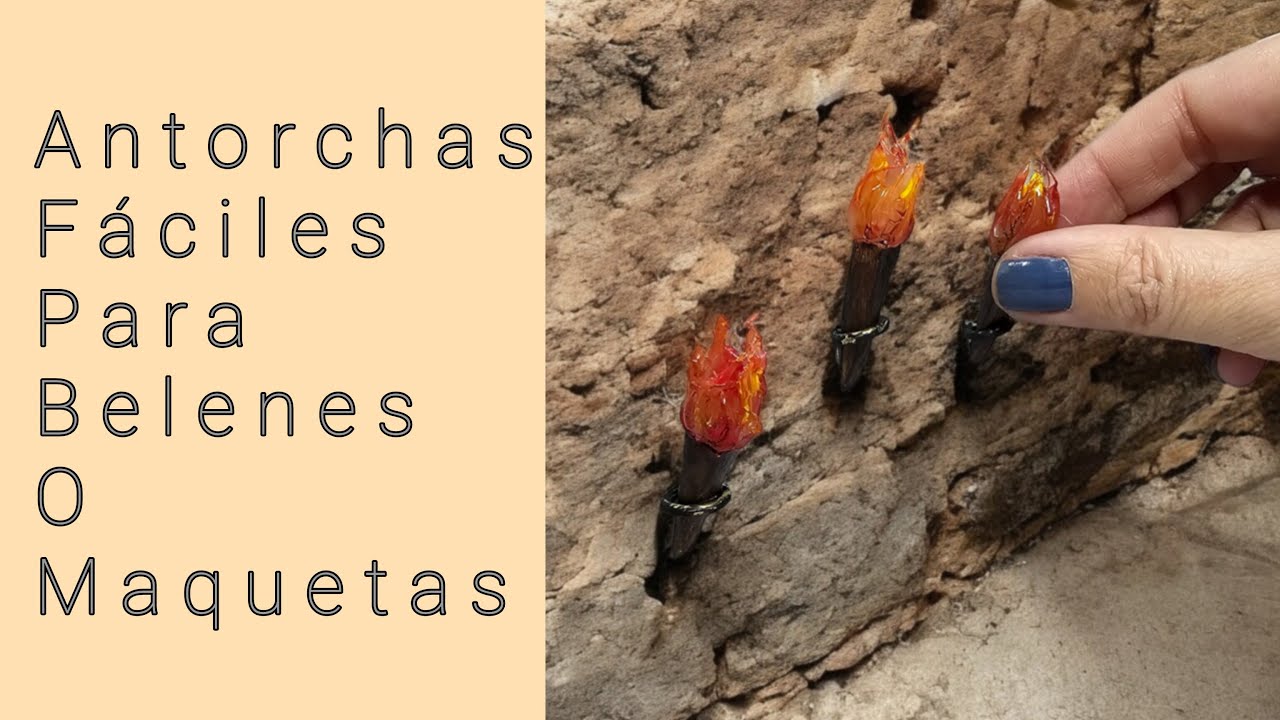 ✅️ANTORCHAS para Belenes o Maquetas