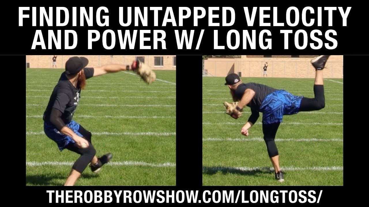 Why I Love Long Toss - ROBBY ROWLAND