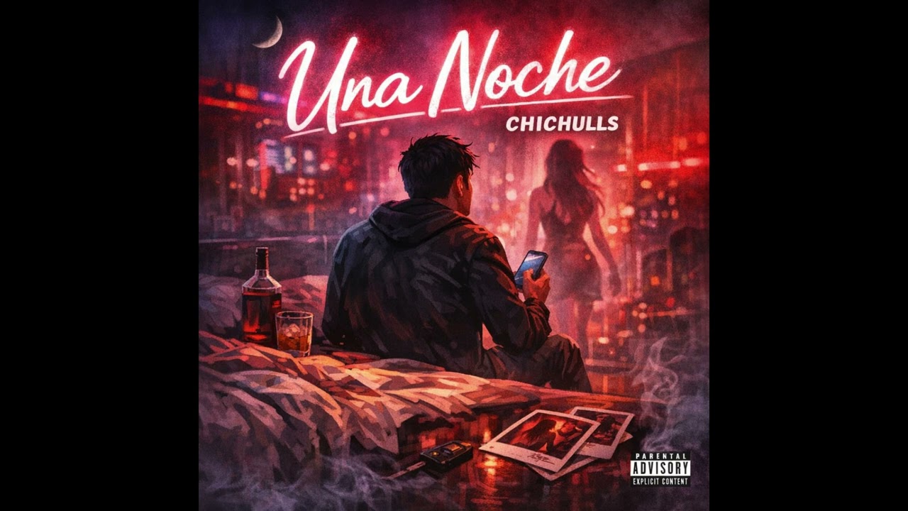 Una noche - Chichulls