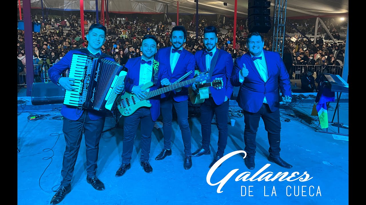 Galanes de la Cueca - Cuecas Mil 2022