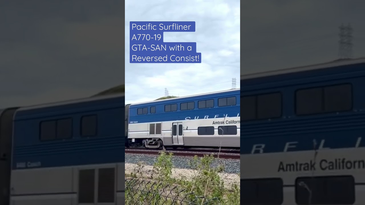 VERY RARE! | Reversed Consist on Amtrak 770
