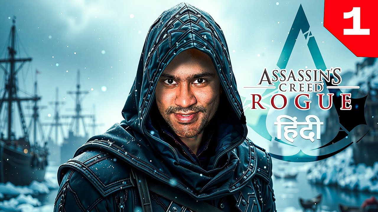 Assassin’s Creed Rogue Hindi Part 1 | Sailing Into Destiny