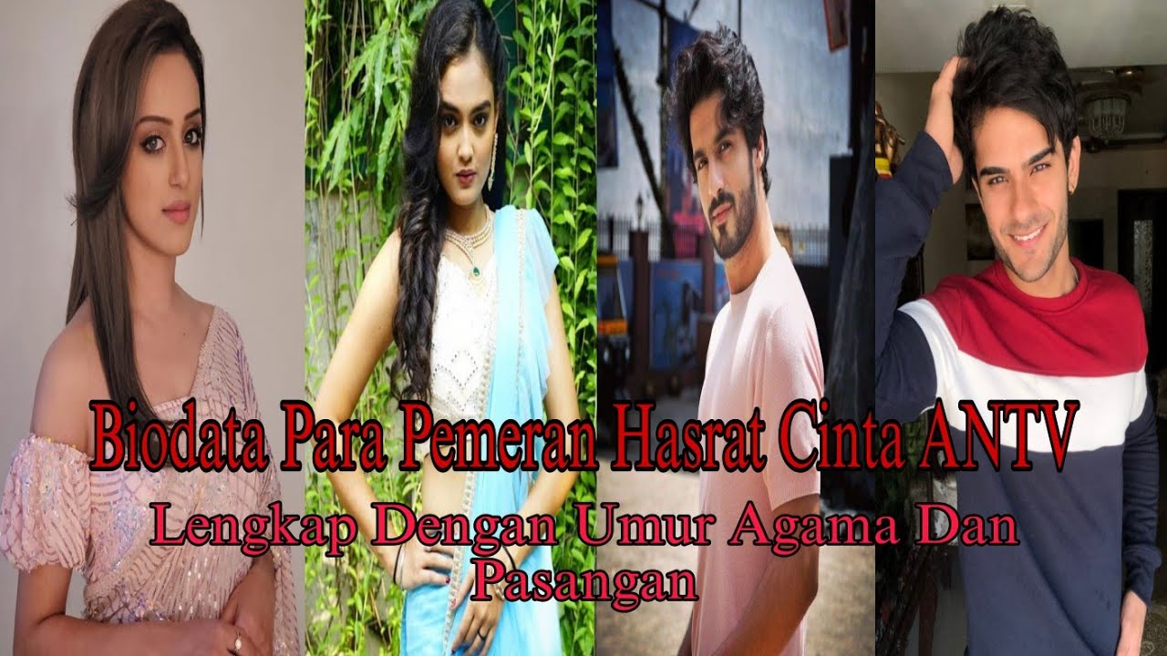 Biodata para Pemain serial Hasrat Cinta ANTV Lengkap Dengan Umur Agama Dan Pasangan