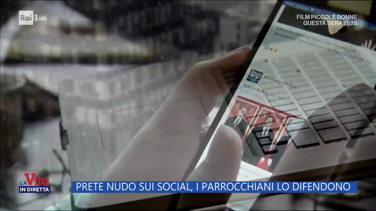 Prete nudo sui social, i parrocchiani lo difendono - La vita in diretta 22/02/2023