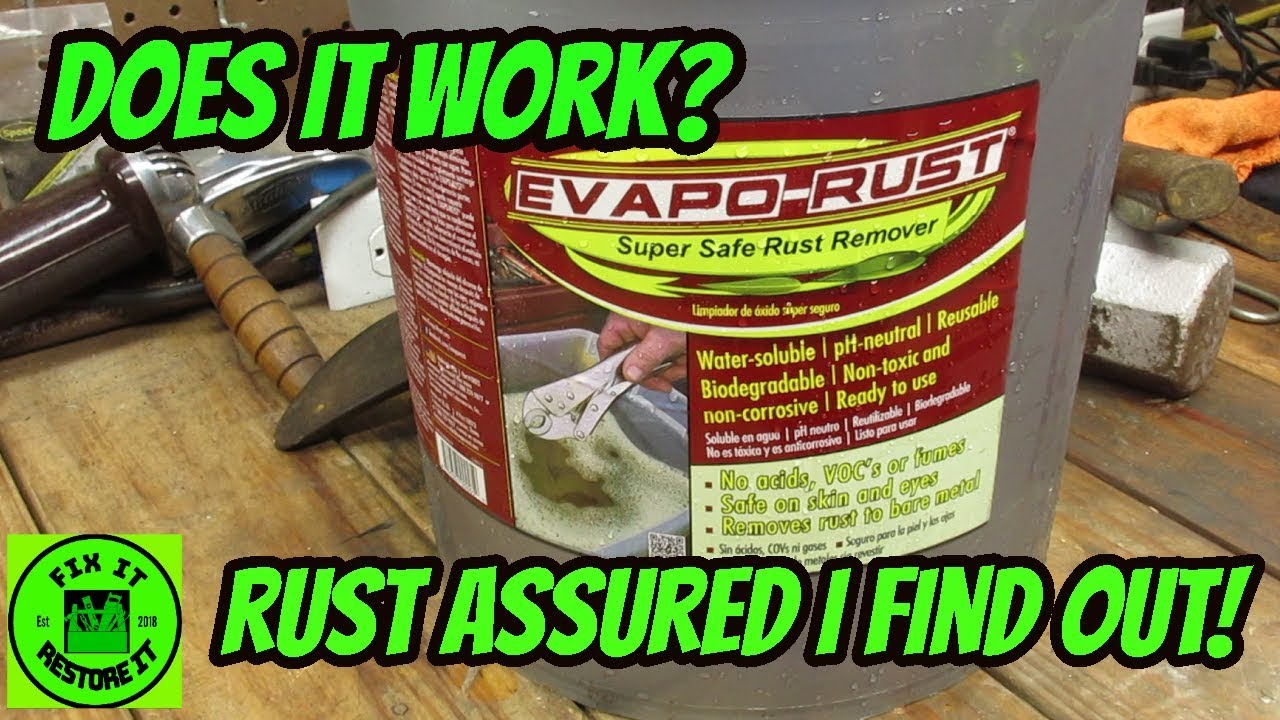 Evapo rust - Does it work?!?