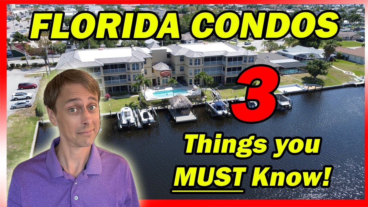 DON'T BUY A CONDO in Cape Coral or SW Florida without checking these first!